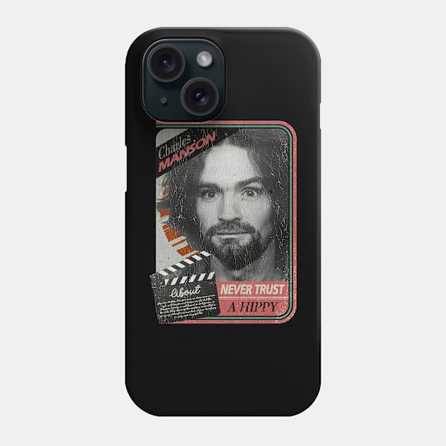 Never Trust A Hippy Phone Case by KLASYUS CLAY