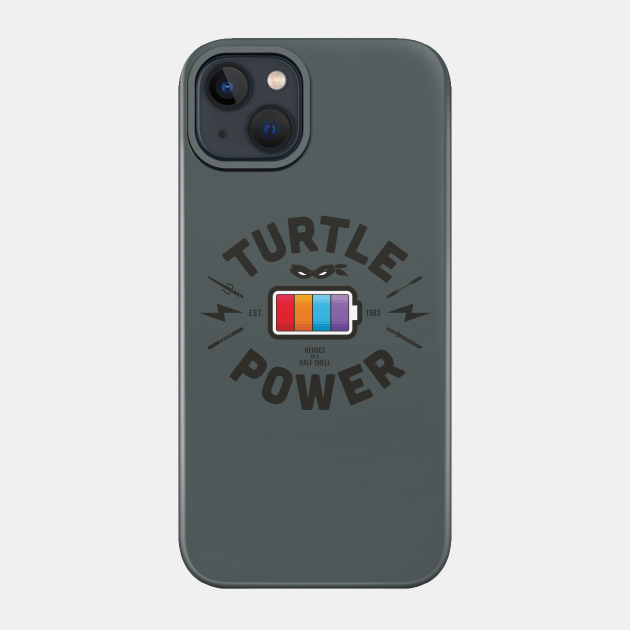 Turtle Power - Ninja Turtles - Phone Case