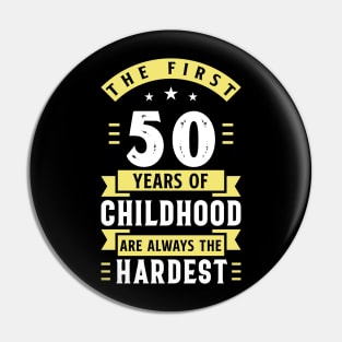 50 Years of Childhood Pin