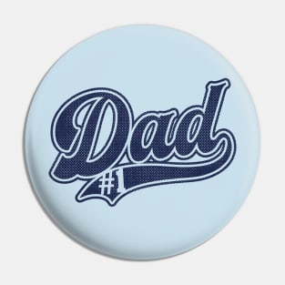 Number One Dad baseball style2 white Pin