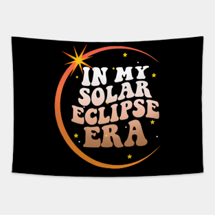 In My Solar Eclipse Era Total Solar Eclipse 2024 Gradiant Tapestry