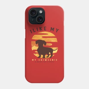 I Like My Chiweenie and Maybe 3 People Chihuahua Dachshund Retro Gift for Dog Lover Phone Case