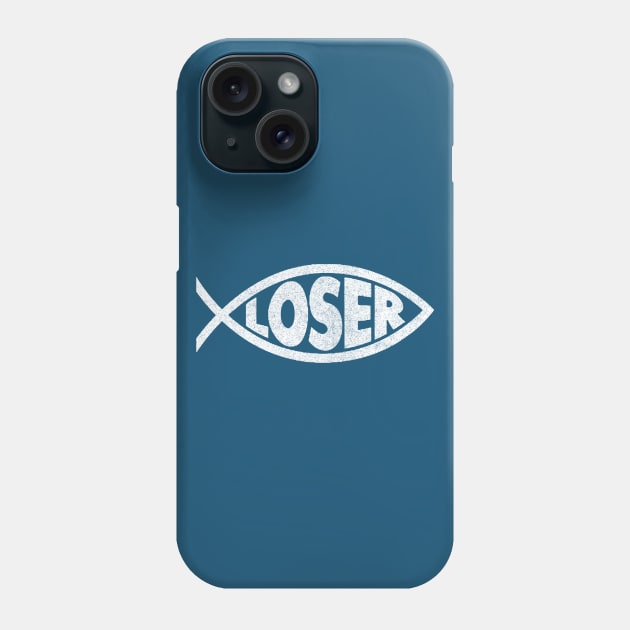 'Loser' Slacker 90s Jesus Fish Phone Case by DankFutura