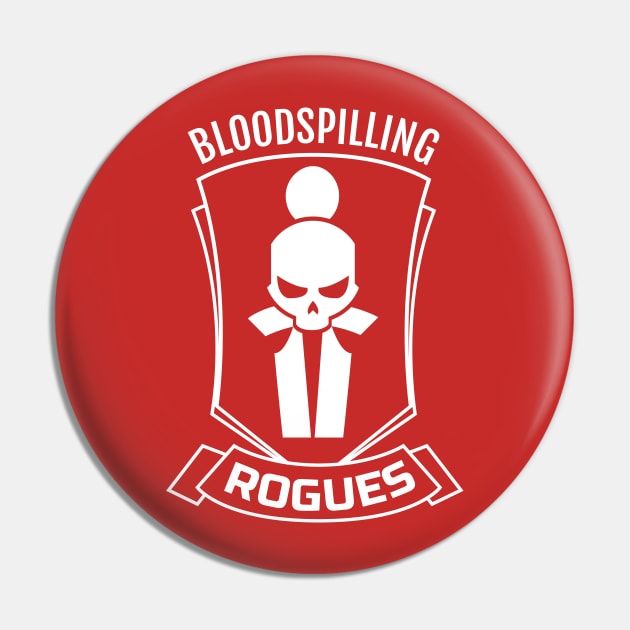 Bloodspilling Rogues Pin by Gerart186