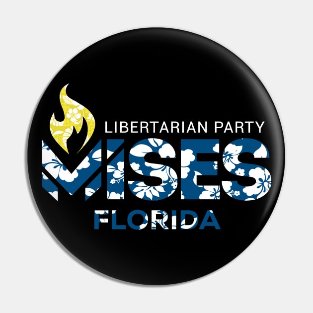 Libertarian Party Mises Caucus Tropical Pin by The Libertarian Frontier 