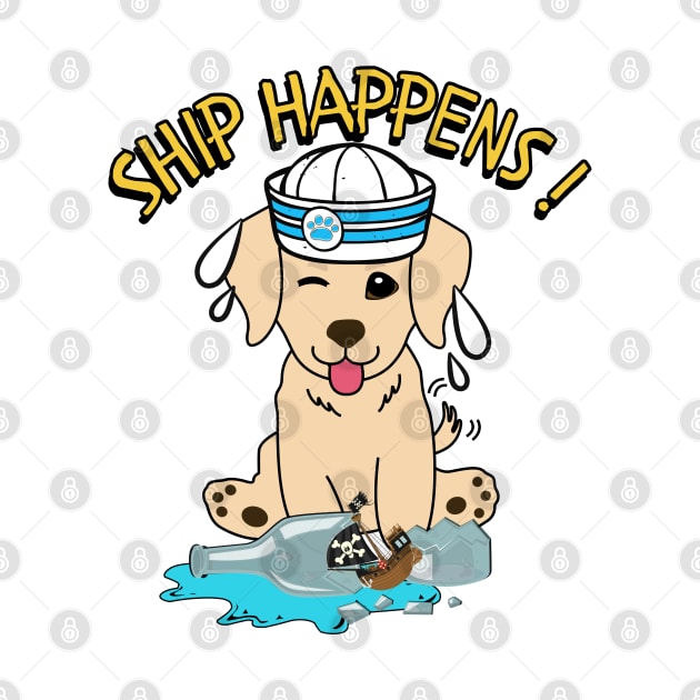 Funny Golden Retriever Ship Happens Pun by Pet Station