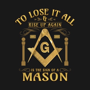 Sign Of A Mason Masonic Freemason T-Shirt