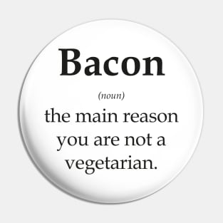 Bacon Pin