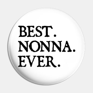 Best Nonna Ever. Pin