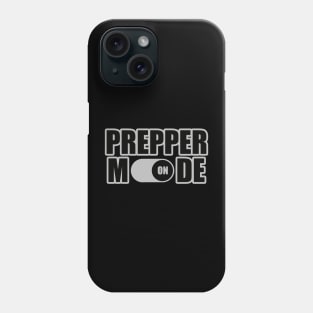Prepper Mode Toggle On - Prepper Phone Case