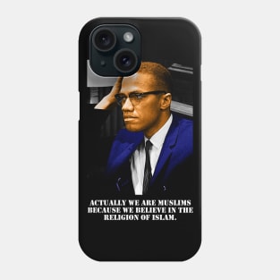 Malcolm X Quotes Phone Case