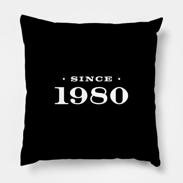 Since 1980 Pillow by Assertive Shirts