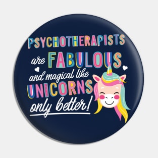 Psychotherapists are like Unicorns Gift Idea Pin