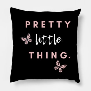 Pretty little thing. Pillow