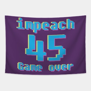 Impeach 45 Game Over Arcade Game Style Tapestry