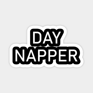 Day napper Magnet