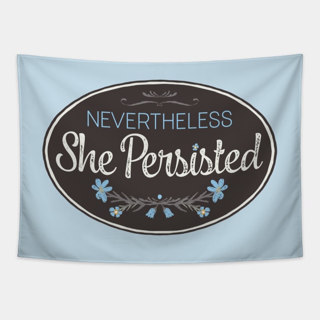 "Nevertheless She Persisted" Tapestry by directdesign