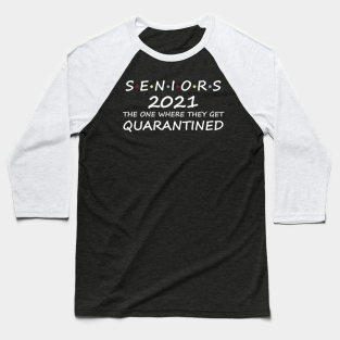 Seniors 2021 Gift Ideas Baseball T Shirts Teepublic