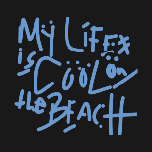 Cool on beach3 T-Shirt