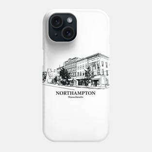 Northampton - Massachusetts Phone Case