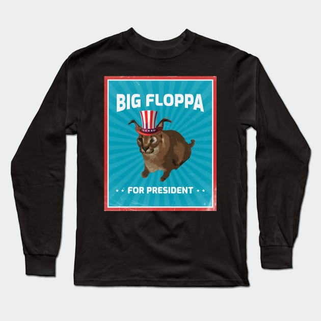 Big Floppa for President Meme Art - Funny Political Retro Vintage Election  Propaganda Poster Big Cat