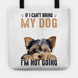 Not Going Yorkie Tote