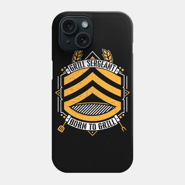 Grill Sergeant - Born to Grill BBQ Phone Case by RetroReview