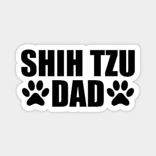 Shih Tzu Dad - Shih Tzu Dog Dad Magnet