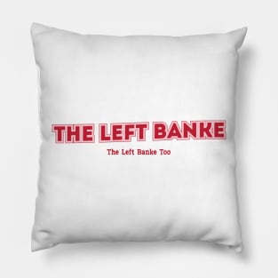 The Left Banke Pillow