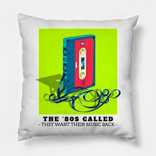the 80s called Pillow