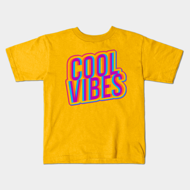 cool vibes t shirt