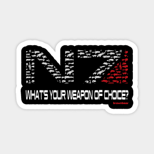 N7 Weapon of Choice Magnet