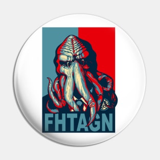Cthulhu for President! Pin