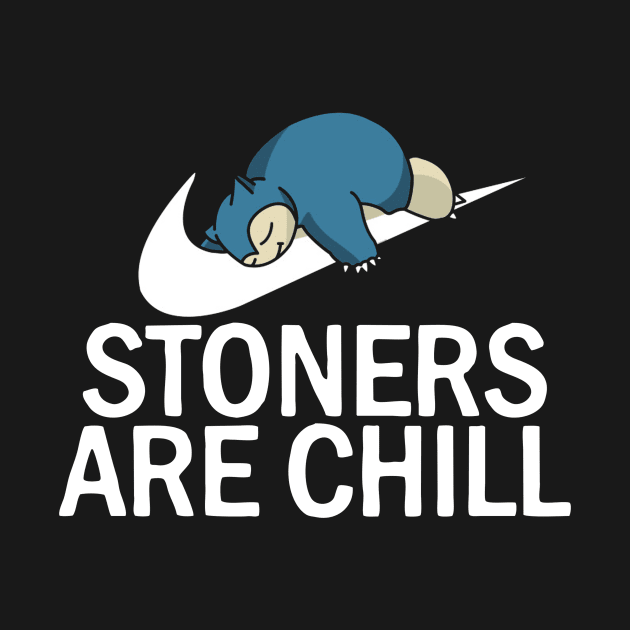 STONERS ARE CHILL by partjay