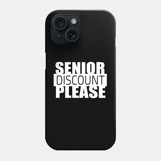 Senior Discount Please Phone Case by Scott Richards