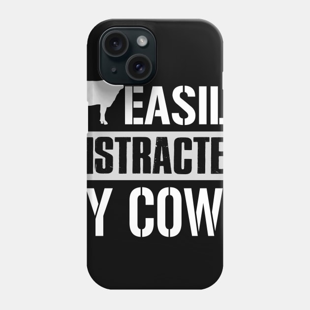 Easily Distracted By Cows Phone Case by TeeWind