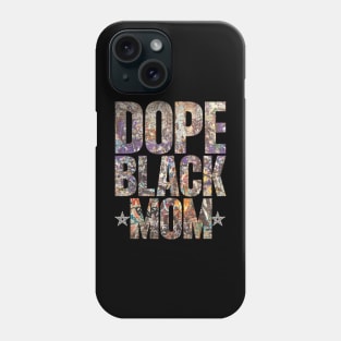 Dope Black Mom | Urban Underground Productions Phone Case