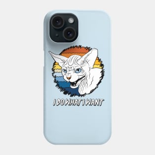 Funny Hairless Sphynx Cat Lover - I Do What I Want Phone Case