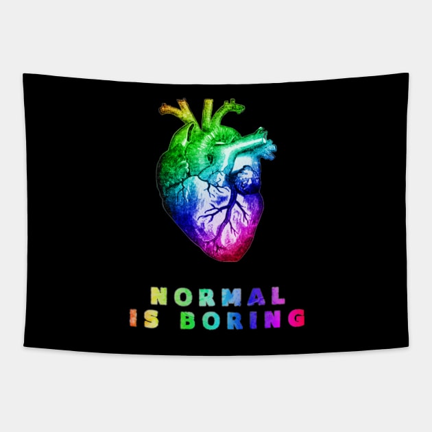 Normal is boring Tapestry by Skorretto