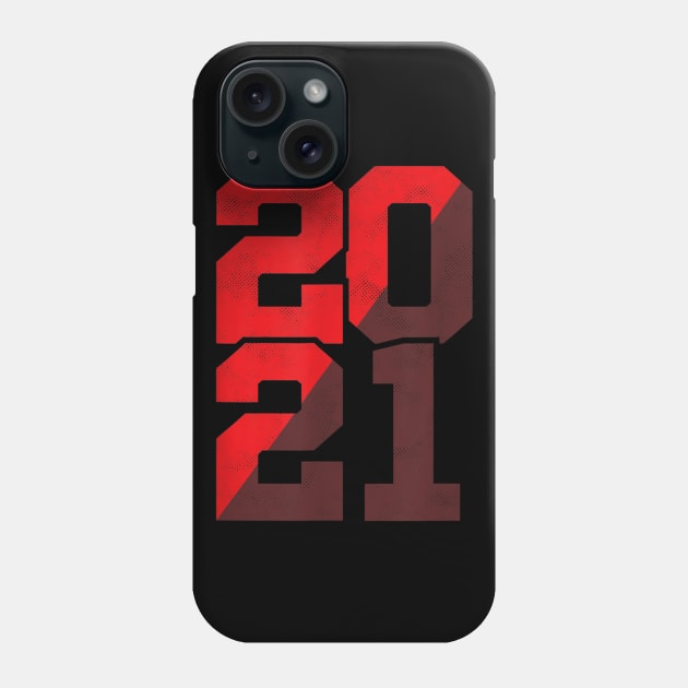 Class Of 2021 Shirt Graduation Senior High School College Phone Case by Carmenshutter