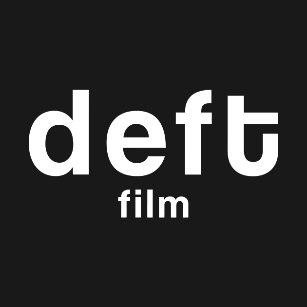 Deft Film White by deft