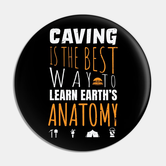 Caving is the best way to learn earth's anatomy / caving design / Spelunking lover Pin by Anodyle