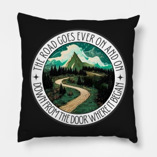 The Road Goes Ever On and On - Down From the Door Where It Began II - Fantasy Pillow