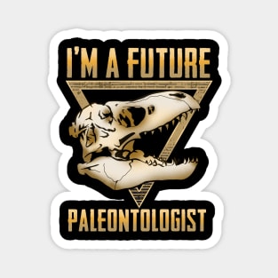 Cute I'm A Future Paleontologist Dinosaur Fossil Magnet