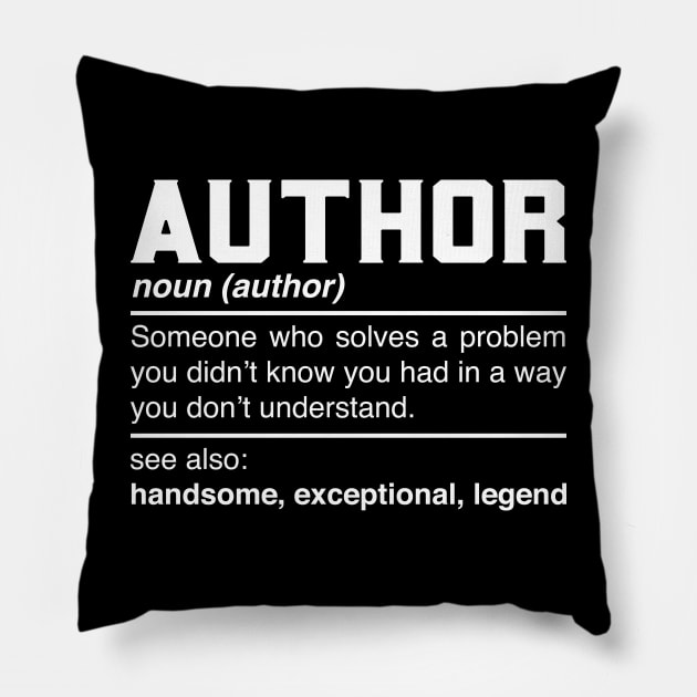 Author Definition Design Blogger Story Writer Columnist Noun Pillow by Pizzan