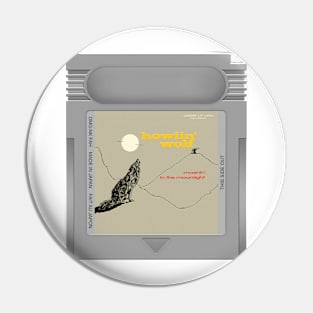 Moanin' in the Moonlight Game Cartridge Pin