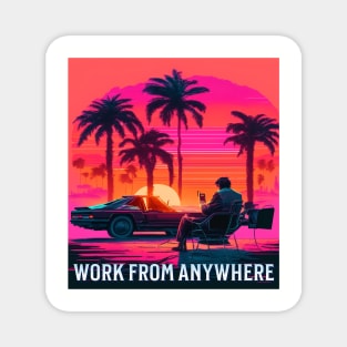 Digital Nomads Work From Anywhere Magnet