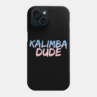 Kalimba Dude Phone Case