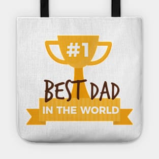 Best dad in the world Tote