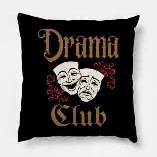 Drama Club Pillow